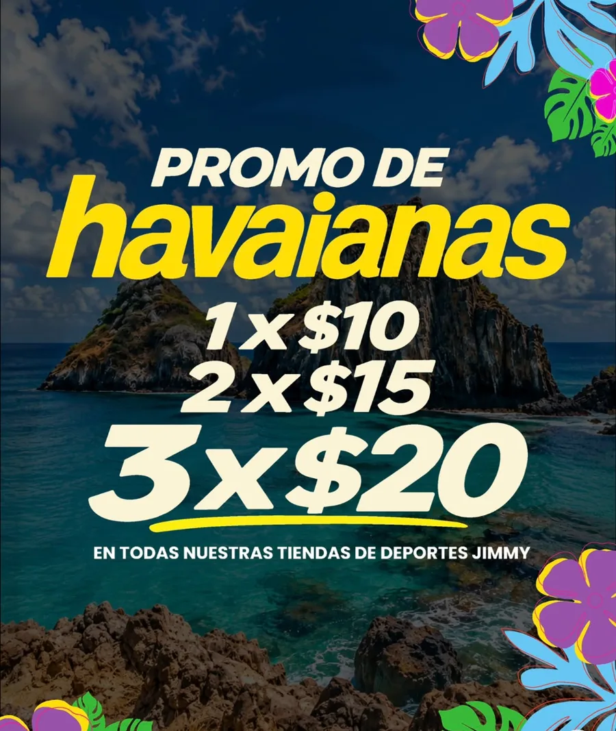 Promo de Havaianas: 1 por $10, 2 por $15, 3 por $20