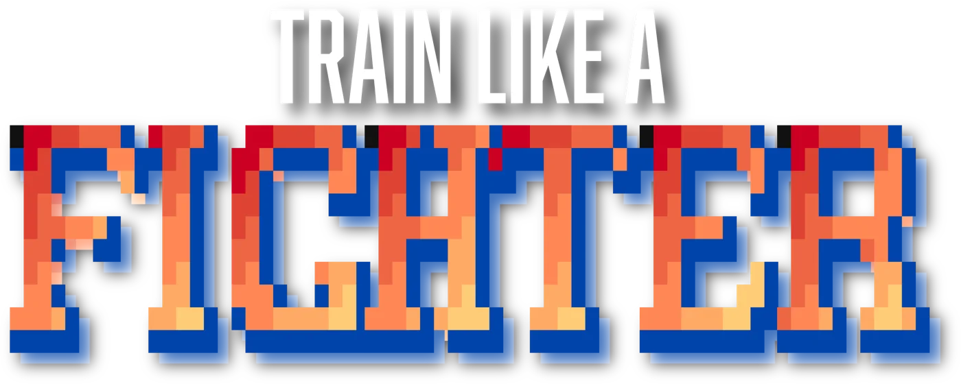 Train like a Fighter